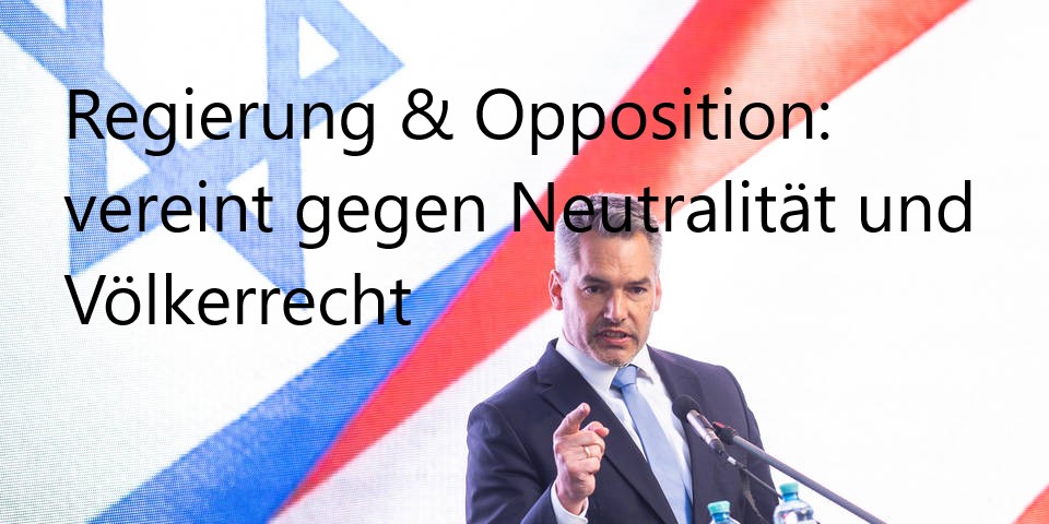 Gegen Neutralität und Völkerrecht Gegen Neutralität und Völkerrecht